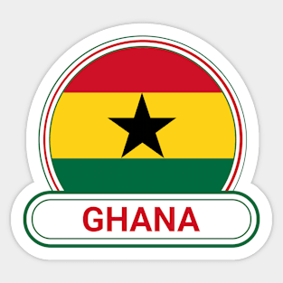 Ghana Country Badge - Ghana Flag Sticker